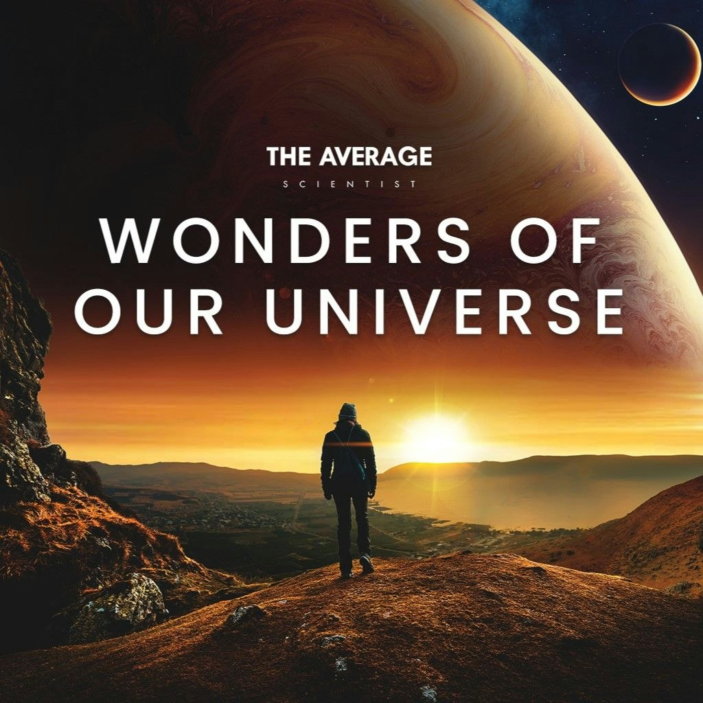 WONDERS OF OUR UNIVERSE