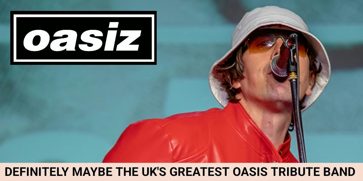 OASIZ – Live Oasis Tribute By
