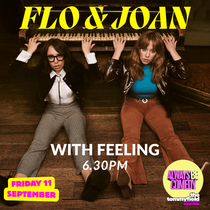 Picture of Always Be Comedy: Flo & Joan tour preview - at The Tommyfield!