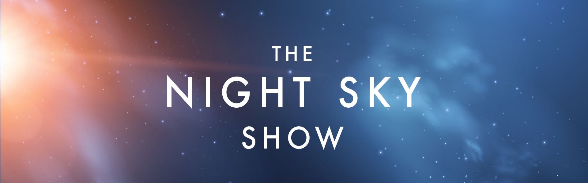 The Night Sky Show - Volume 2