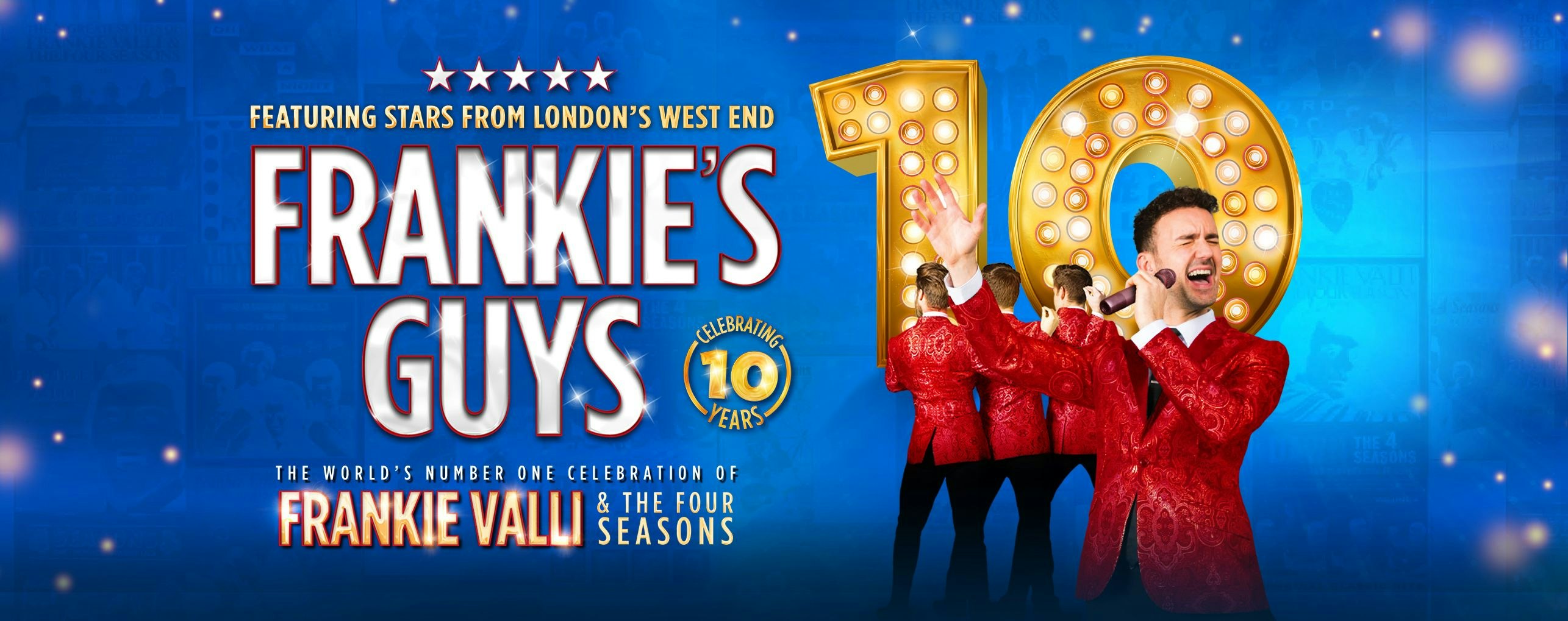 Frankie's Guys: 10th Anniversary Tour