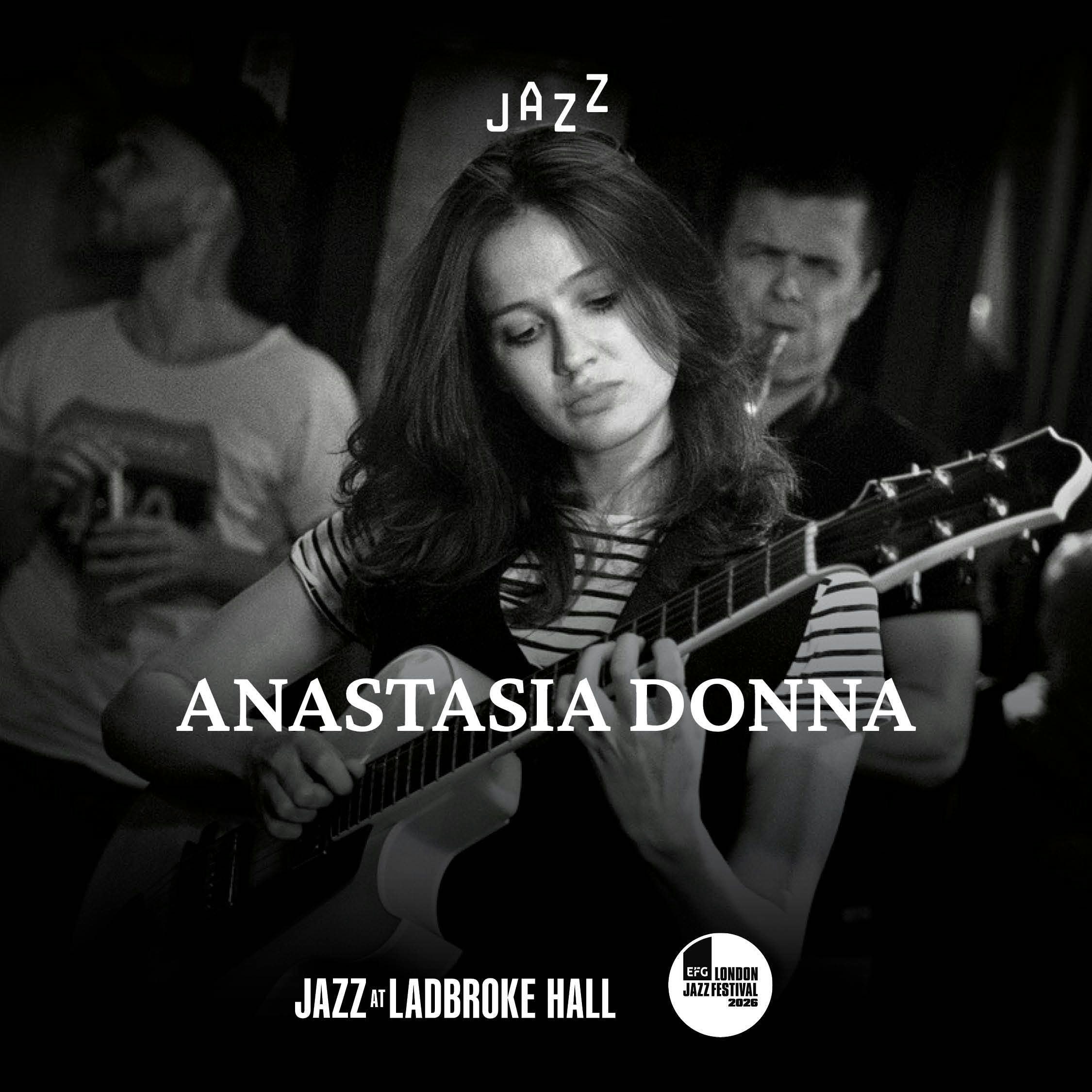 Picture of Anastasia Donna – EFG London Jazz Festival