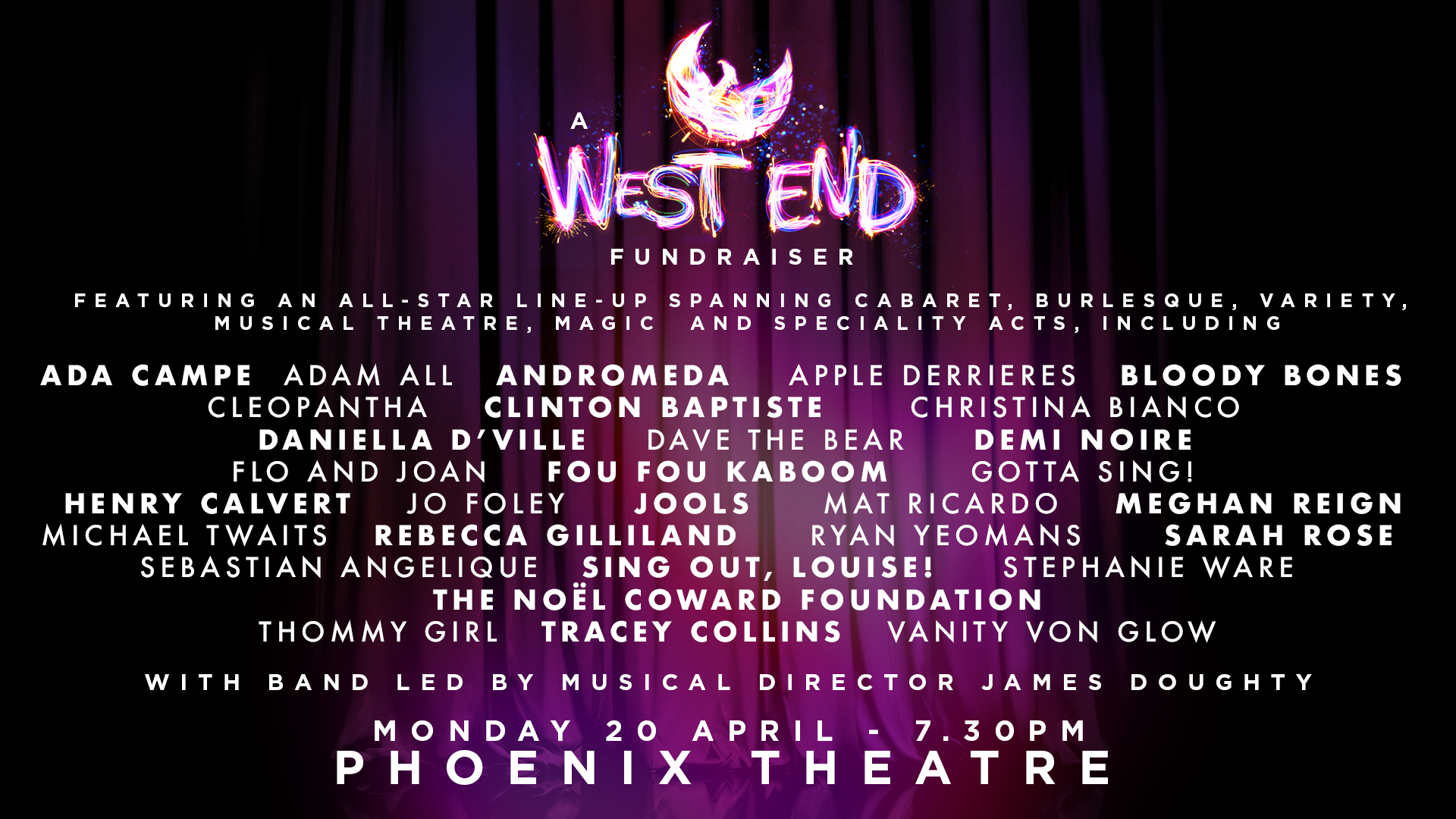 A West End Fundraiser in support of The Phoenix Arts Club C.I.C.