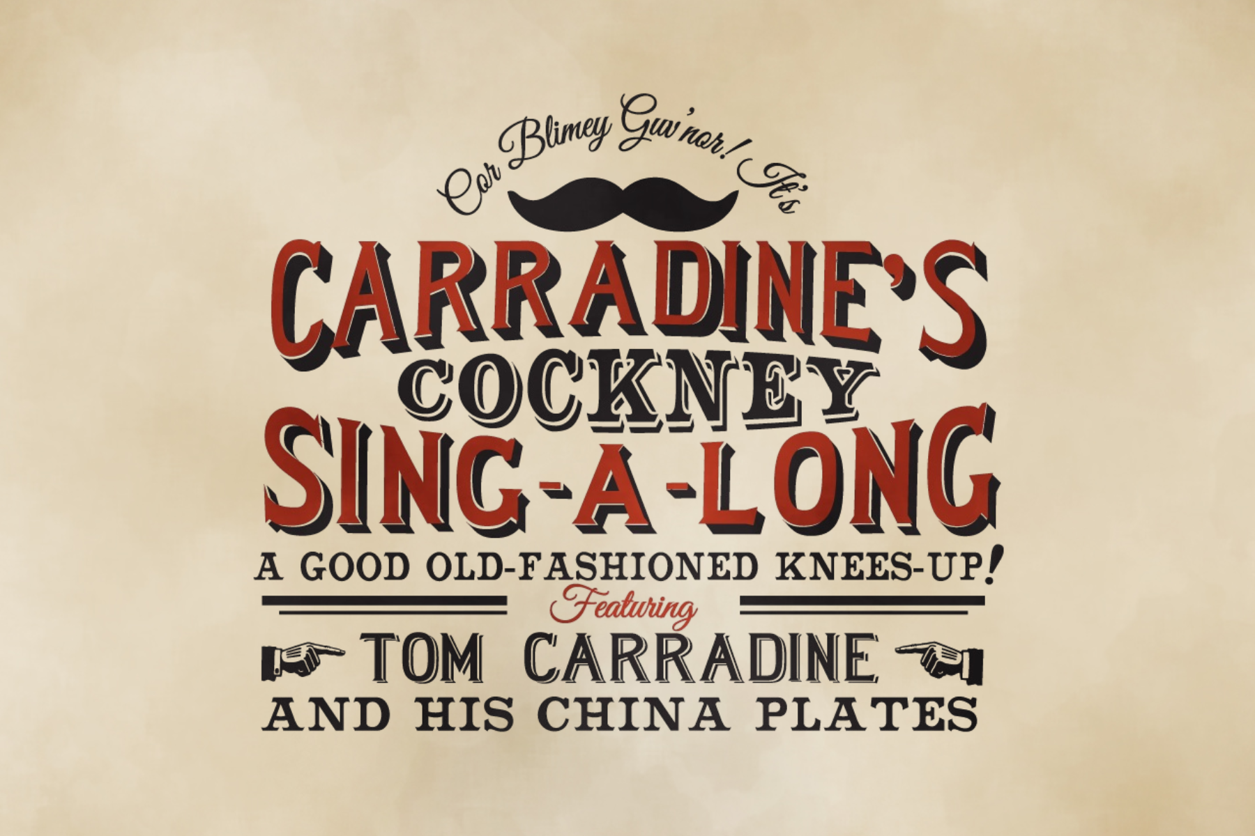 Carradine's Cockney Sing-A-Long