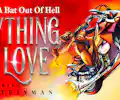 Steve Steinman's Anything For Love - The Meat Loaf Story appearing at this event