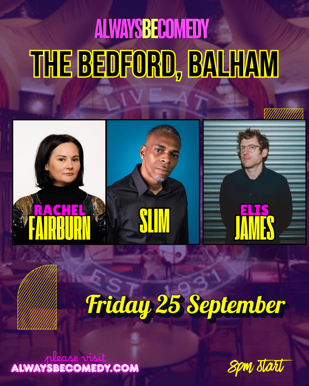 Always Be Comedy: Slim, Elis James, Rachel Fairburn & Dom McGovern