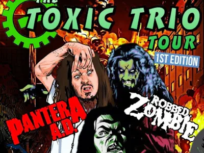 Picture of Toxic Trio Tour feat Type Of Negative, Pantera AD & Robbed Zombie