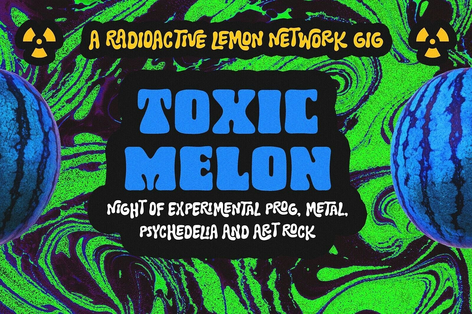 Picture of Toxic Melon: A Radioactive Lemon Network Event