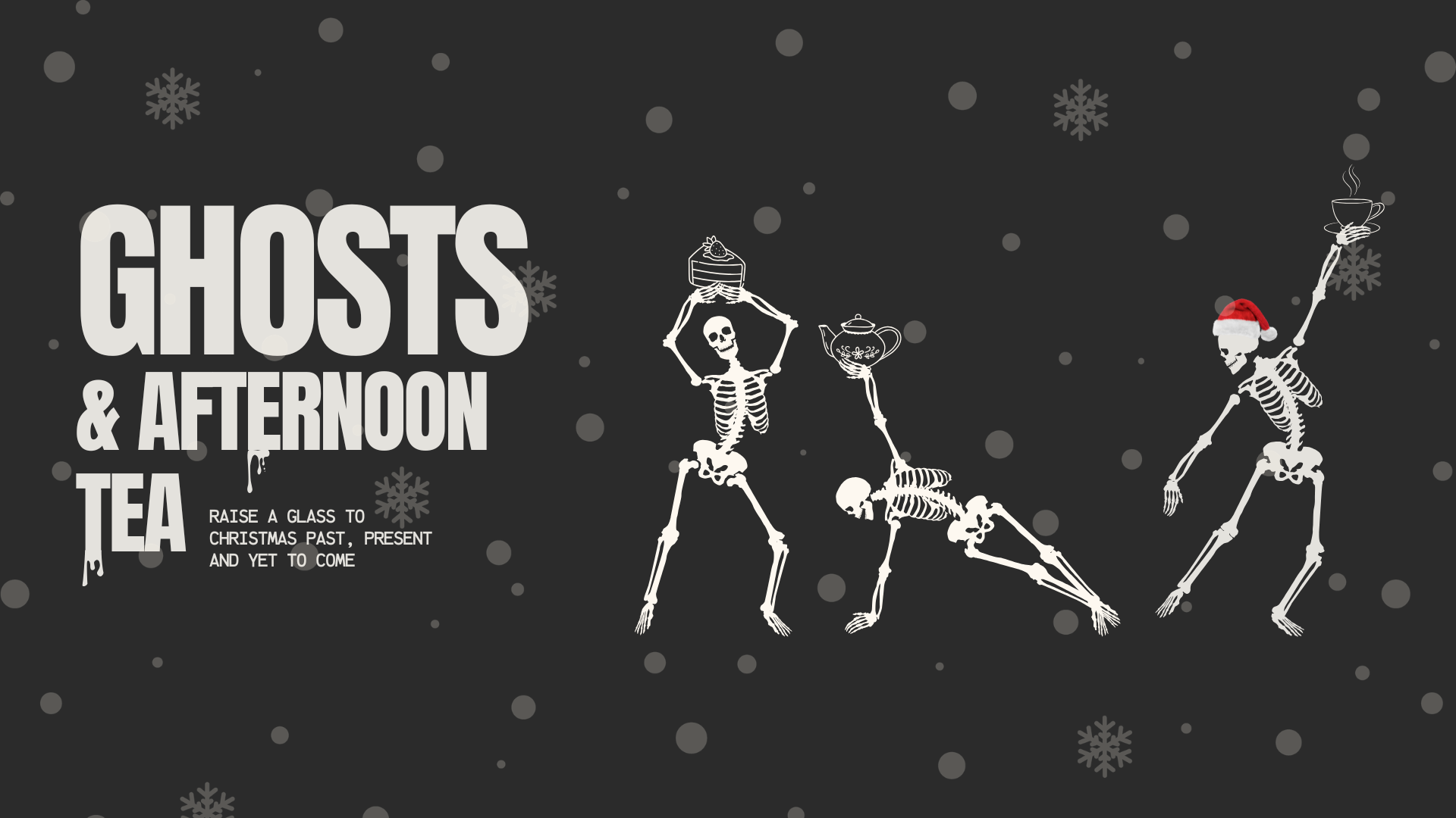 Picture of Ghosts and Spirits Afternoon Tea: Christmas Past, Present & Future