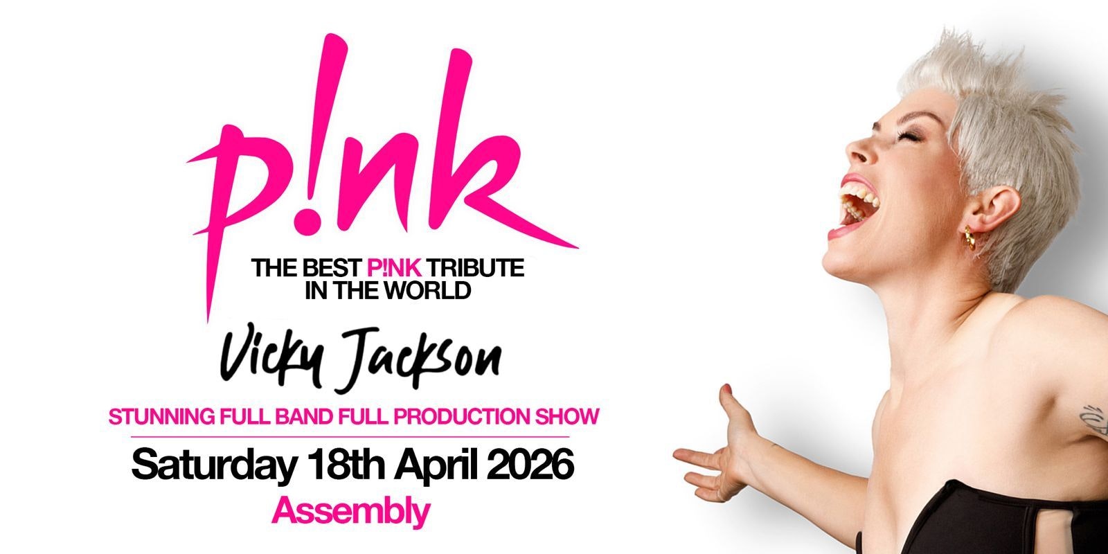 Vicky Jackson as P!NK