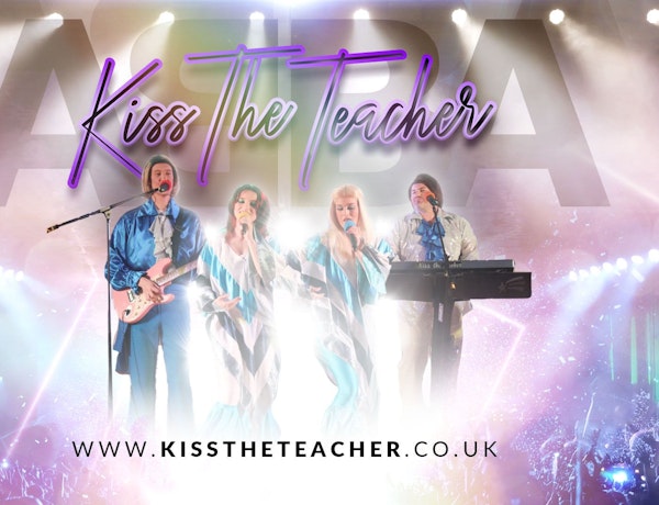 Kiss The Teacher ABBA Tribute Band
