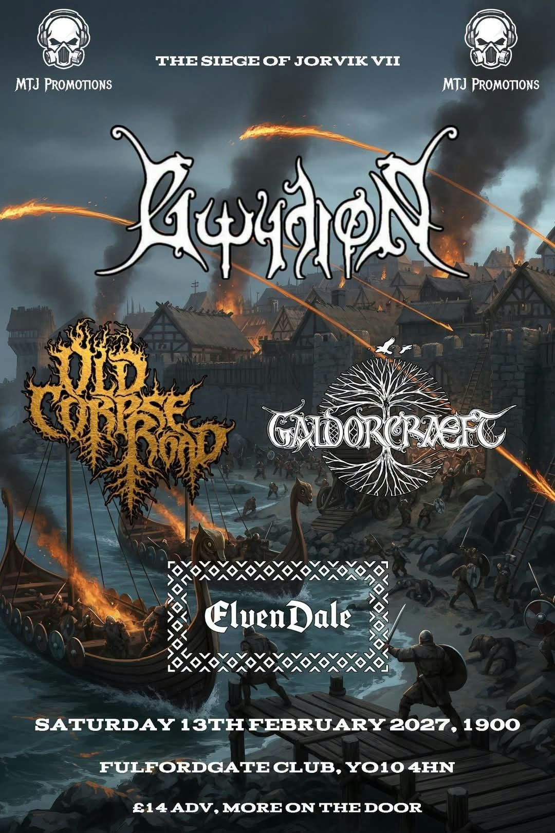 Picture of The Siege Of Jorvik VII; Gwydion (PT), Old Corpse Road (UK), Galdorcraeft (UK), Elvendale (UK)