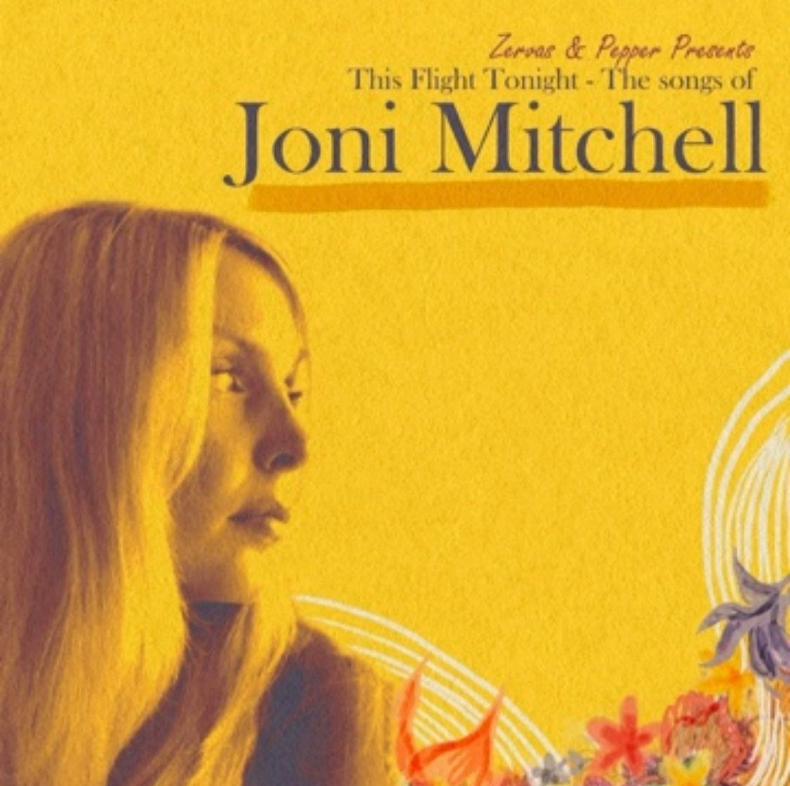 This Flight Tonight- The Songs of Joni Mitchell