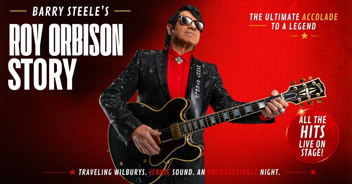 Barry Steele's Roy Orbison Story The Platinum Years