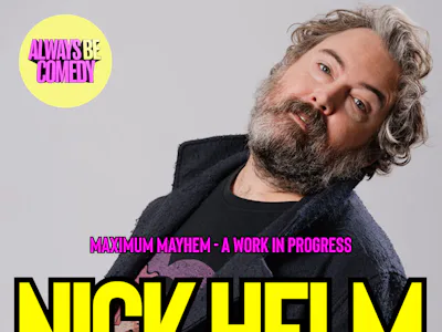 Picture of Always Be Comedy: Nick Helm's Maximum Mayhem! - at The Tommyfield!