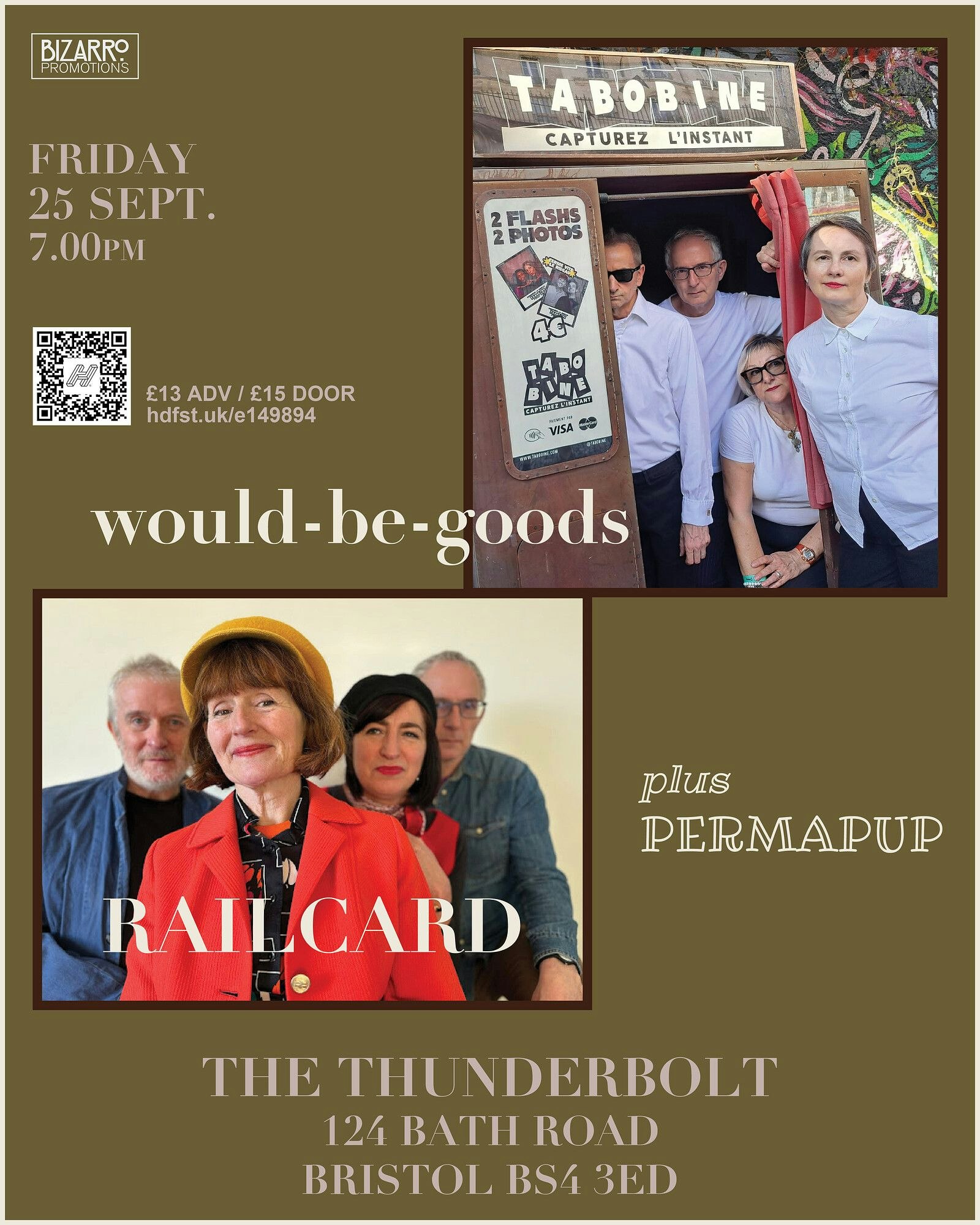 Picture of BIZARRO PRESENTS: WOULD-BE-GOODS + Railcard + Permapup