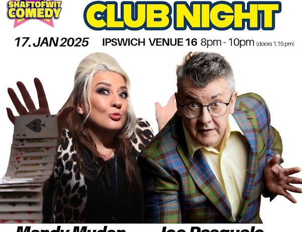 IPSWICH Big Comedy Club Night | Joe...