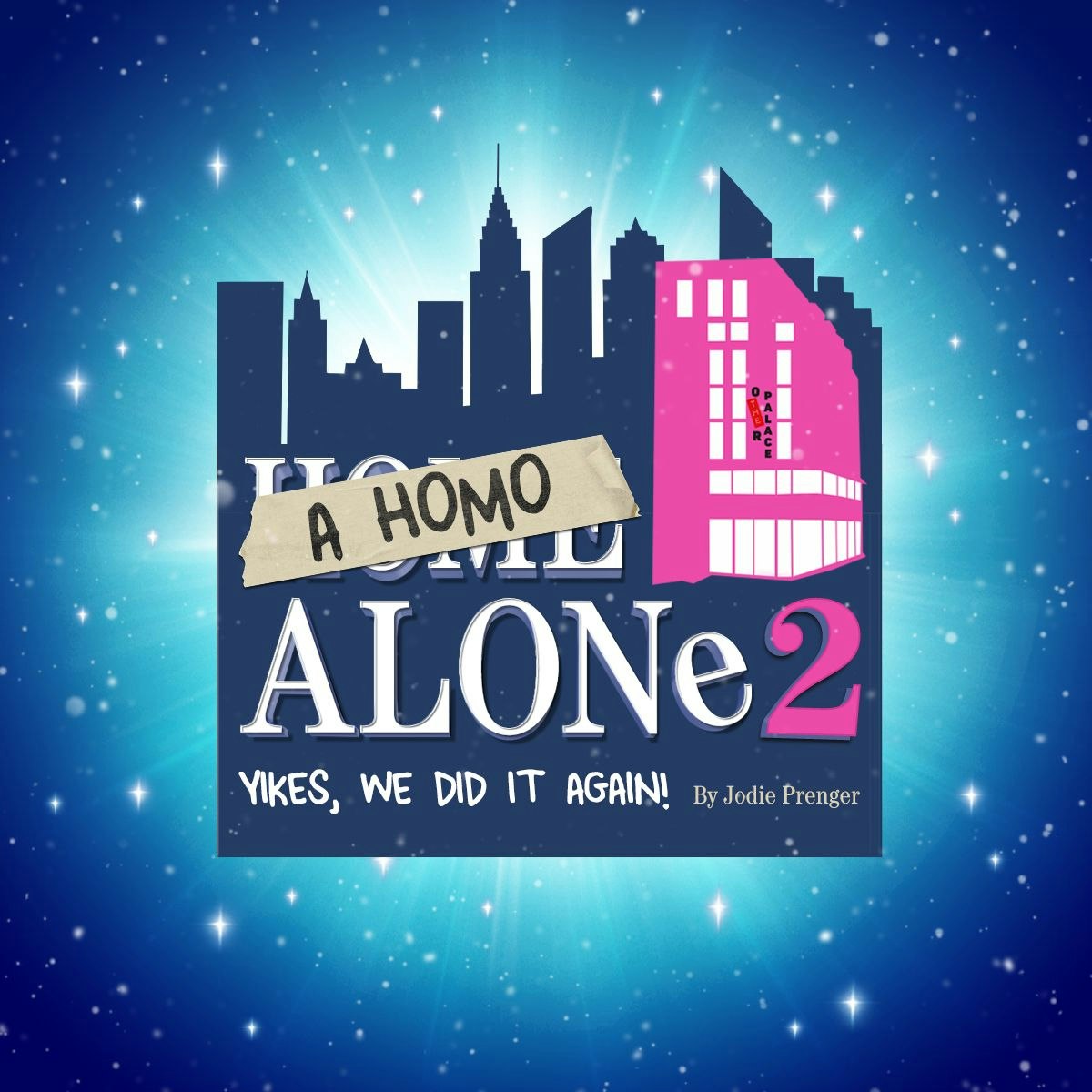 A Home Alone 2: Yikes, We Did It Again!