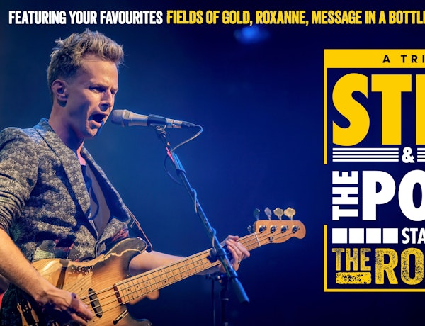 A Tribute to Sting & The Police –...