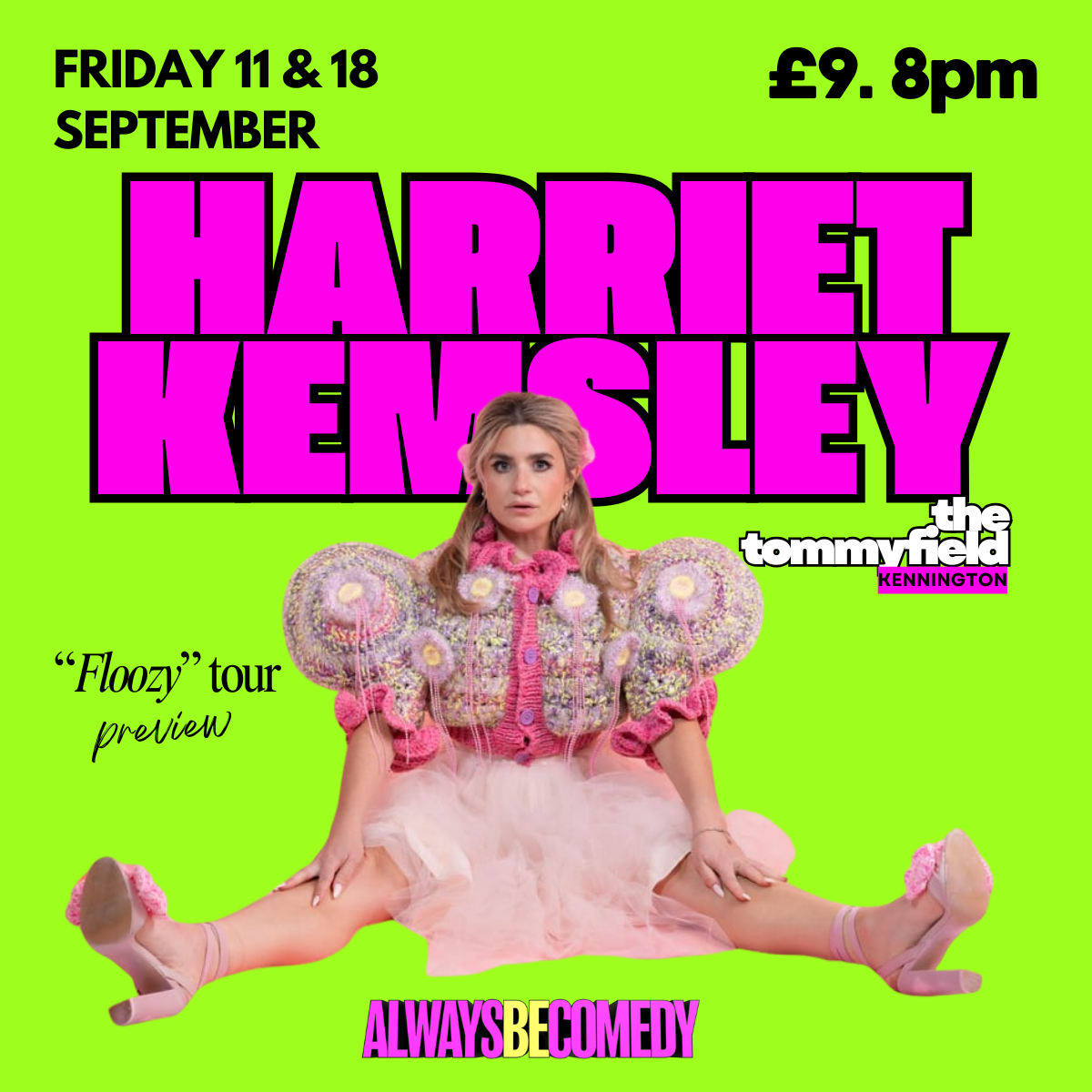 Picture of Always Be Comedy: Harriet Kemsley Floozy tour preview - at The Tommyfield!
