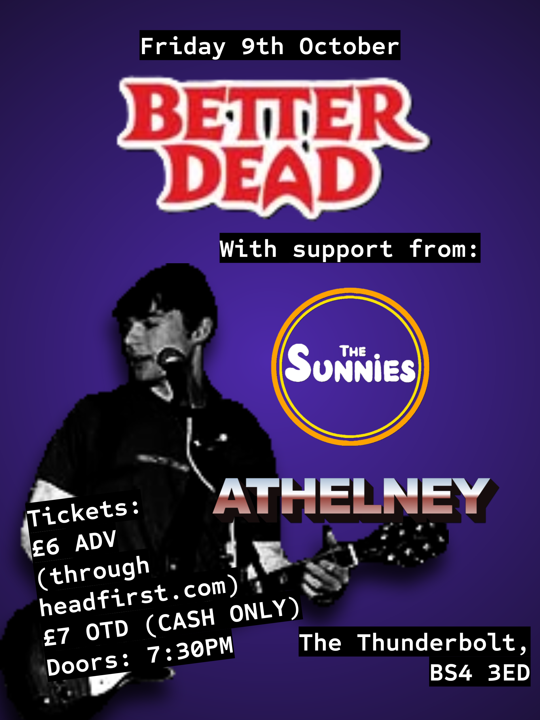 Picture of BETTER DEAD + The Sunnies + Athelney