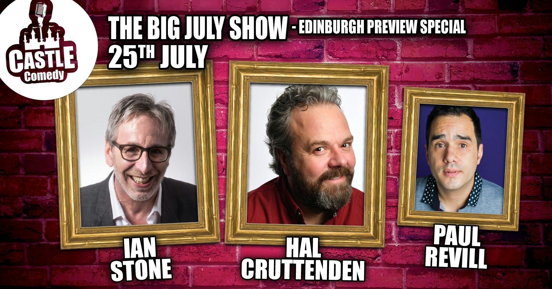Castle Comedy Biggleswade - The BIG July Show