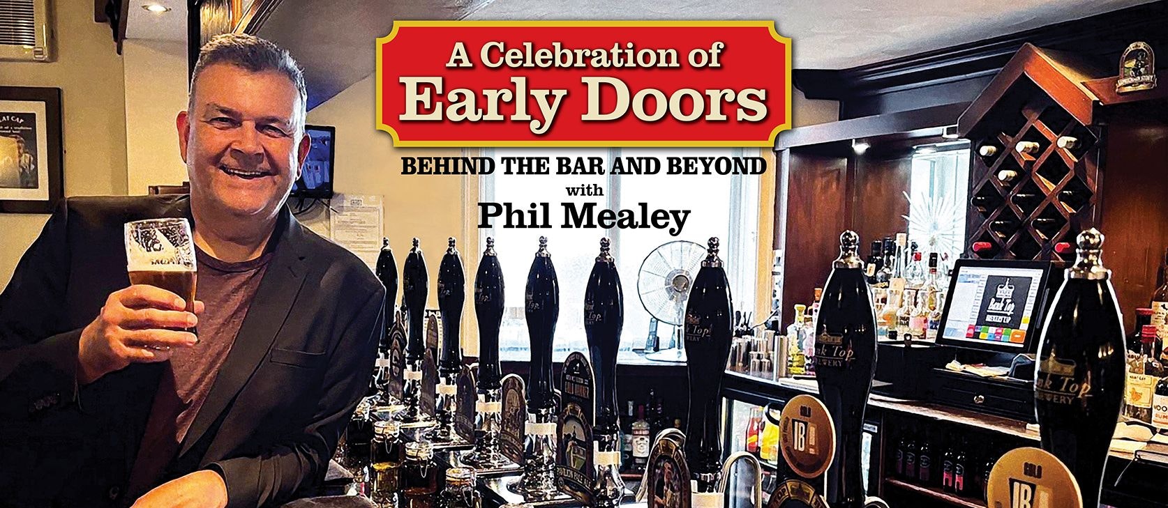 A Celebration of Early Doors with Phil Mealey